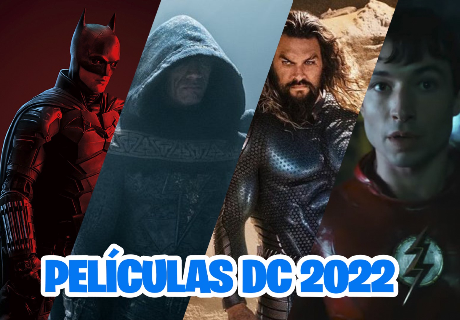 Todas las películas de DC para el 2022