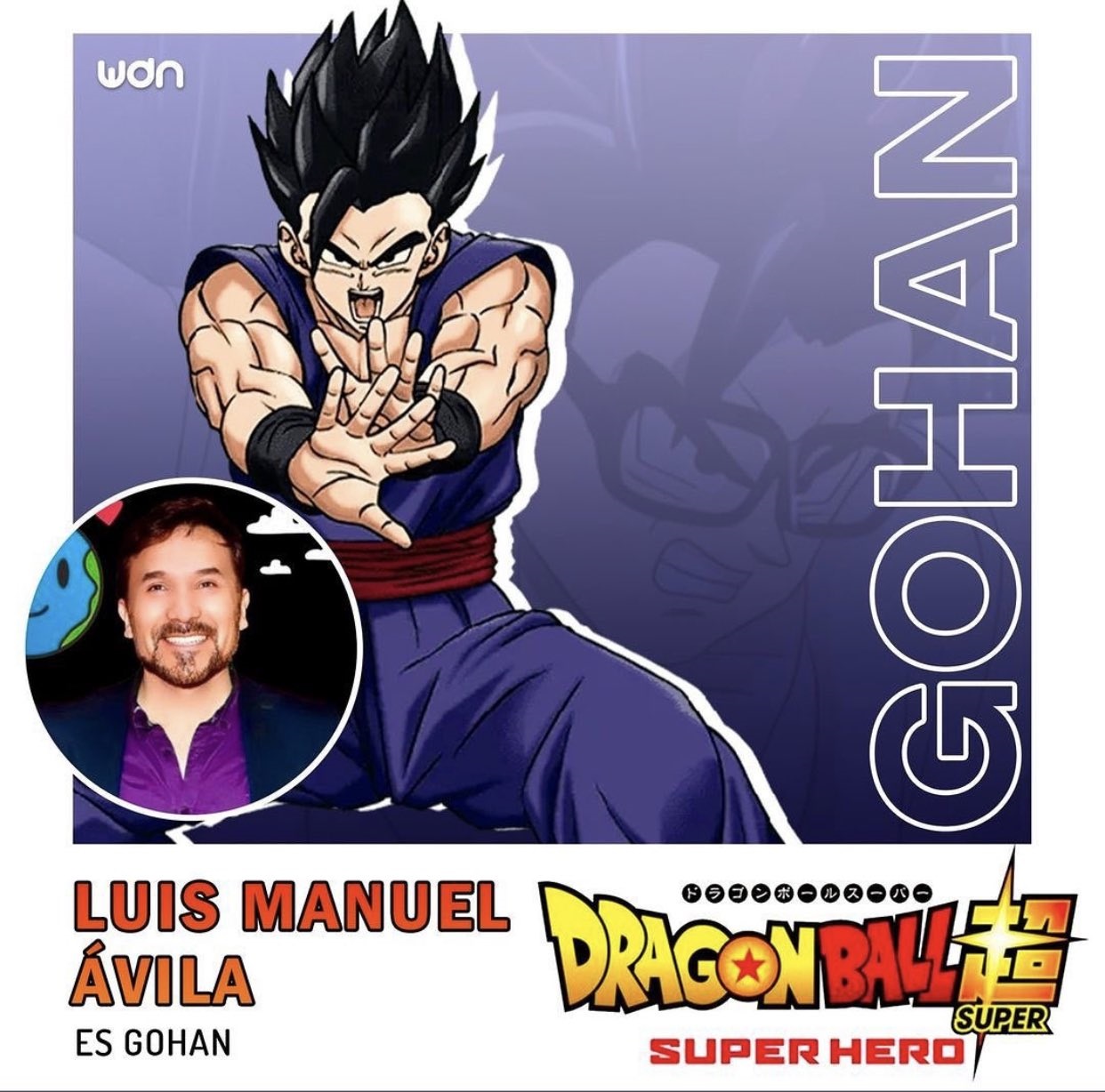 Luis Manuel Ávila será Gohan en Dragon Ball super super hero