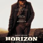 Horizon: An American Saga – La nueva película de Kevin Costner